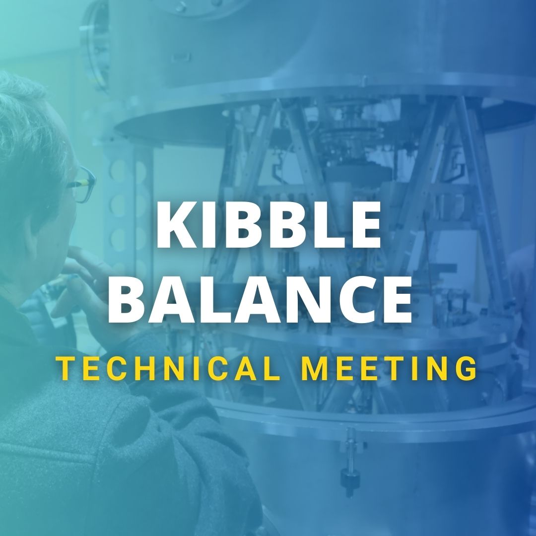 Thumbnail: 2025 Kibble Balance Technical Meeting